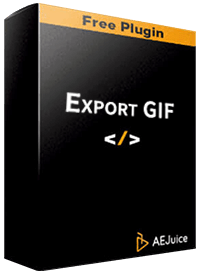 AEJuice Export GIF 無料 プラグイン