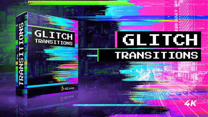 AEJuice Glitch Transitions